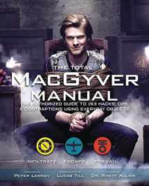 9781681884349-1681884348-The Official MacGyver Survival Manual: 155 Ways to Save the Day
