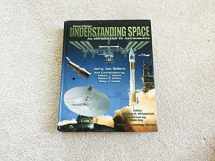 9780073407753-0073407755-Understanding Space: An Introduction to Astronautics, 3rd Edition (Space Technology)