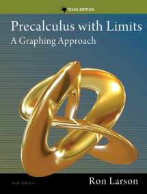 9781285867717-1285867718-Precalculus with Limits: A Graphing Approach, Texas Edition