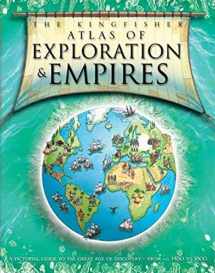 9780753460337-0753460335-The Kingfisher Atlas of Exploration and Empires