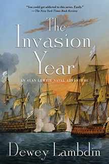 9781250001979-1250001978-The Invasion Year: An Alan Lewrie Naval Adventure (Alan Lewrie Naval Adventures, 17)