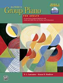 9780739049259-0739049259-Alfred's Group Piano for Adults: Student Book 2, 2nd Edition (Book & CD-ROM)