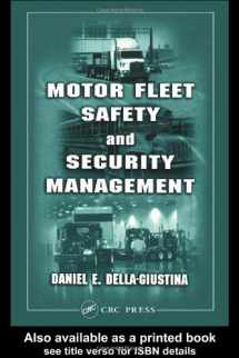 9781566706506-1566706505-Motor Fleet Safety and Security Management