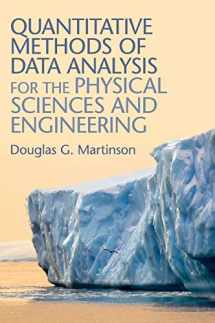 9781107029767-1107029767-Quantitative Methods of Data Analysis for the Physical Sciences and Engineering