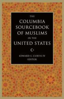 9780231139571-0231139578-The Columbia Sourcebook of Muslims in the United States