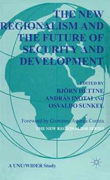 9780333687130-0333687132-The New Regionalism and the Future of Security and Development
