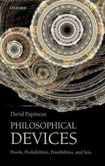 9780199651733-0199651736-Philosophical Devices: Proofs, Probabilities, Possibilities, and Sets