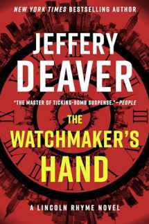 9780593422113-0593422112-The Watchmaker's Hand (Lincoln Rhyme Novel)