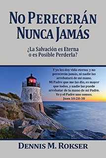 9781939110183-1939110181-No Perecerán Nunca Jamás (Spanish Edition)