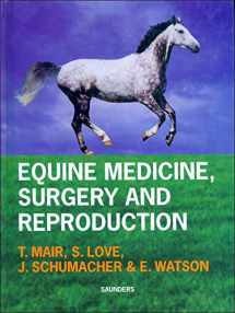 9780702017254-0702017256-Equine Medicine, Surgery and Reproduction