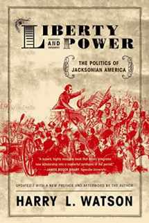 9780809065479-0809065479-Liberty and Power: The Politics of Jacksonian America