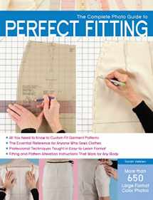 9781589236080-1589236084-The Complete Photo Guide to Perfect Fitting