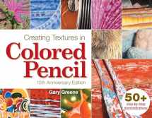 9781440308505-1440308500-Creating Textures in Colored Pencil