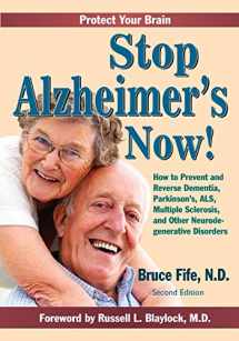 9781936709120-1936709120-Stop Alzheimer's Now, Second Edition