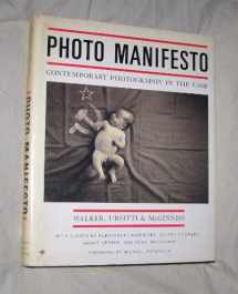 9781556701993-1556701993-Photo Manifesto: Contemporary Photography in the USSR