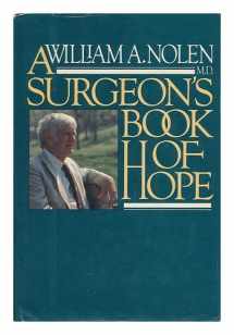 9780698110441-0698110447-A surgeon's book of hope