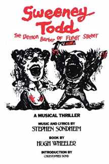 9781557830661-1557830665-Sweeney Todd: The Demon Barber of Fleet Street (Applause Libretto Library)