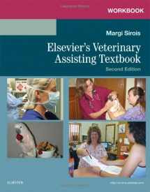 9780323377102-0323377106-Workbook for Elsevier's Veterinary Assisting Textbook