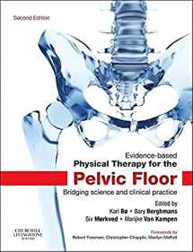 9780702044434-0702044431-Evidence-Based Physical Therapy for the Pelvic Floor: Bridging Science and Clinical Practice