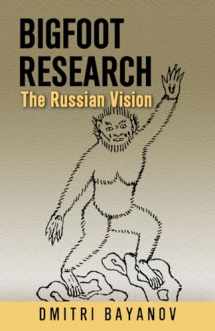9780888397065-0888397062-Bigfoot Research: The Russian Vision