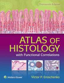 9781496316769-1496316762-Atlas of Histology with Functional Correlations