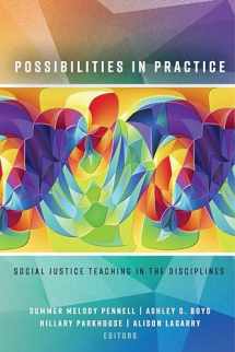 9781433146022-1433146029-Possibilities in Practice: Social Justice Teaching in the Disciplines