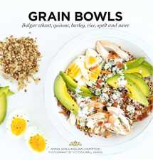 9781784880484-1784880485-Grain Bowls: Bulgur Wheat, Quinoa, Barley, Rice, Spelt and More