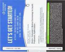 9781305634442-1305634446-MindTap Medical Terminology, 2 term (12 months) Printed Access Card for Ehrlich/Schroeder/Ehrlich/Schroeder's Medical Terminology for Health Professions, 8th