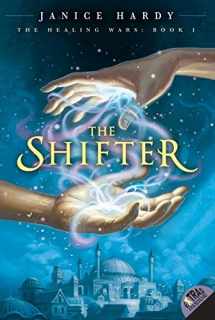 9780061747083-0061747084-The Shifter (The Healing Wars: Book 1)