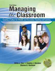 9780757552830-0757552838-Managing the Classroom: Creating a Culture for Middle and Secondary Teaching and Learning
