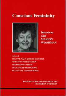 9780919123595-0919123597-Conscious Femininity (STUDIES IN JUNGIAN PSYCHOLOGY BY JUNGIAN ANALYSTS)