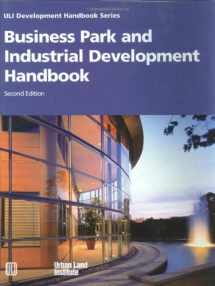 9780874208764-0874208769-Business Park and Industrial Development Handbook (Development Handbook series)