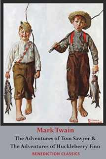 9781789430936-1789430933-The Adventures of Tom Sawyer AND The Adventures of Huckleberry Finn (Unabridged. Complete with all original illustrations)