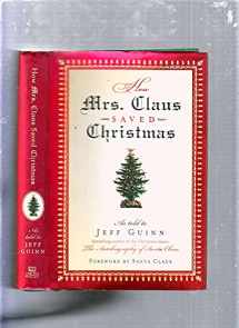 9781585424375-1585424374-How Mrs. Claus Saved Christmas