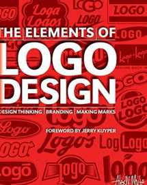 9781621536024-1621536025-The Elements of Logo Design: Design Thinking, Branding, Making Marks