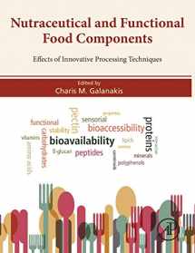 9780128052570-0128052570-Nutraceutical and Functional Food Components: Effects of Innovative Processing Techniques