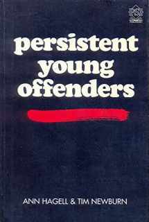9780853746133-0853746133-Persistent Young Offenders (PSI Research Report)