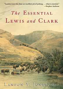 9780060011598-0060011599-The Essential Lewis and Clark (Lewis & Clark Expedition)