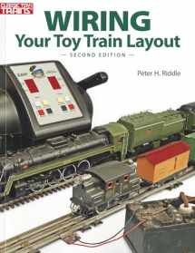 9780897785433-0897785436-Wiring Your Toy Train Layout
