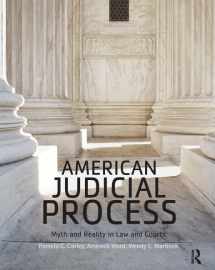 9781138647350-1138647357-American Judicial Process: Myth and Reality in Law and Courts