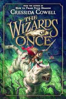 9780316472166-0316472166-The Wizards of Once (The Wizards of Once, 1)