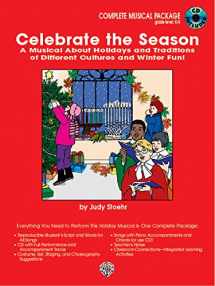 9780757904240-0757904246-Celebrate the Season (A Musical About Holidays and Traditions of Different Cultures): Complete Package, Book & CD
