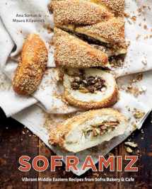 9781607749189-1607749181-Soframiz: Vibrant Middle Eastern Recipes from Sofra Bakery and Cafe [A Cookbook]