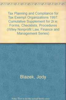 9780471166214-0471166219-Tax Planning and Compliance for Tax-Exempt Organizations, 1997 Cumulative Supplement: Forms, Checklists, Procedures (Wiley Nonprofit Law, Finance and Management Series)