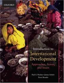 9780195428049-0195428048-Introduction to International Development: Approaches, Actors, and Issues