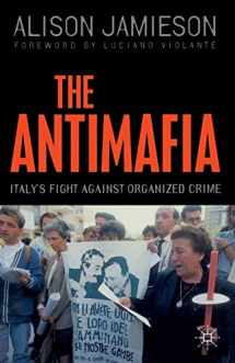 9780333801581-033380158X-The Antimafia: Italy’s Fight against Organized Crime