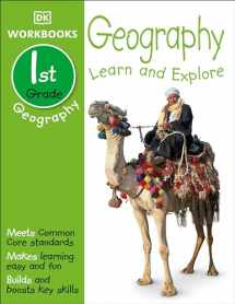9781465428479-146542847X-DK Workbooks: Geography, First Grade: Learn and Explore