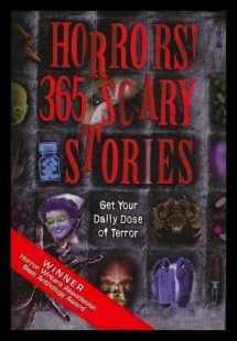 9781586632403-158663240X-Horrors!: 365 Scary Stories