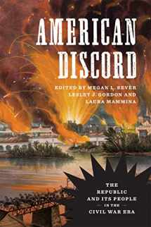 9780807169698-0807169692-American Discord: The Republic and Its People in the Civil War Era (Conflicting Worlds: New Dimensions of the American Civil War)