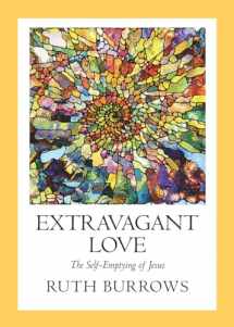 9780809155804-080915580X-Extravagant Love: The Self-Emptying of Jesus